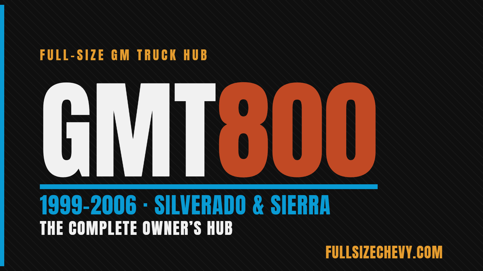 Rusty Gmt 800 GMT800: Years, Engines, Problems & Every Guide (1999–2006)